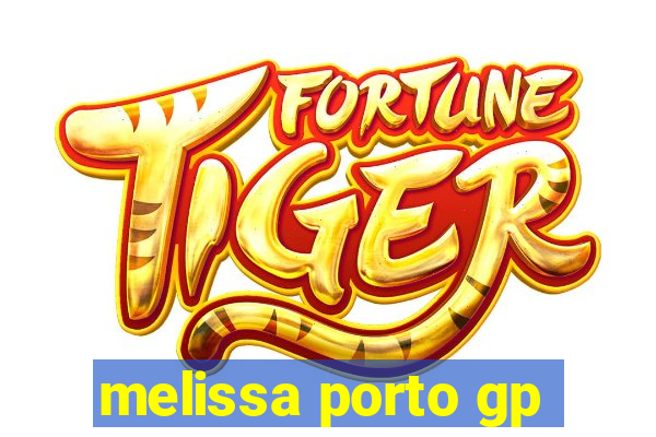 melissa porto gp